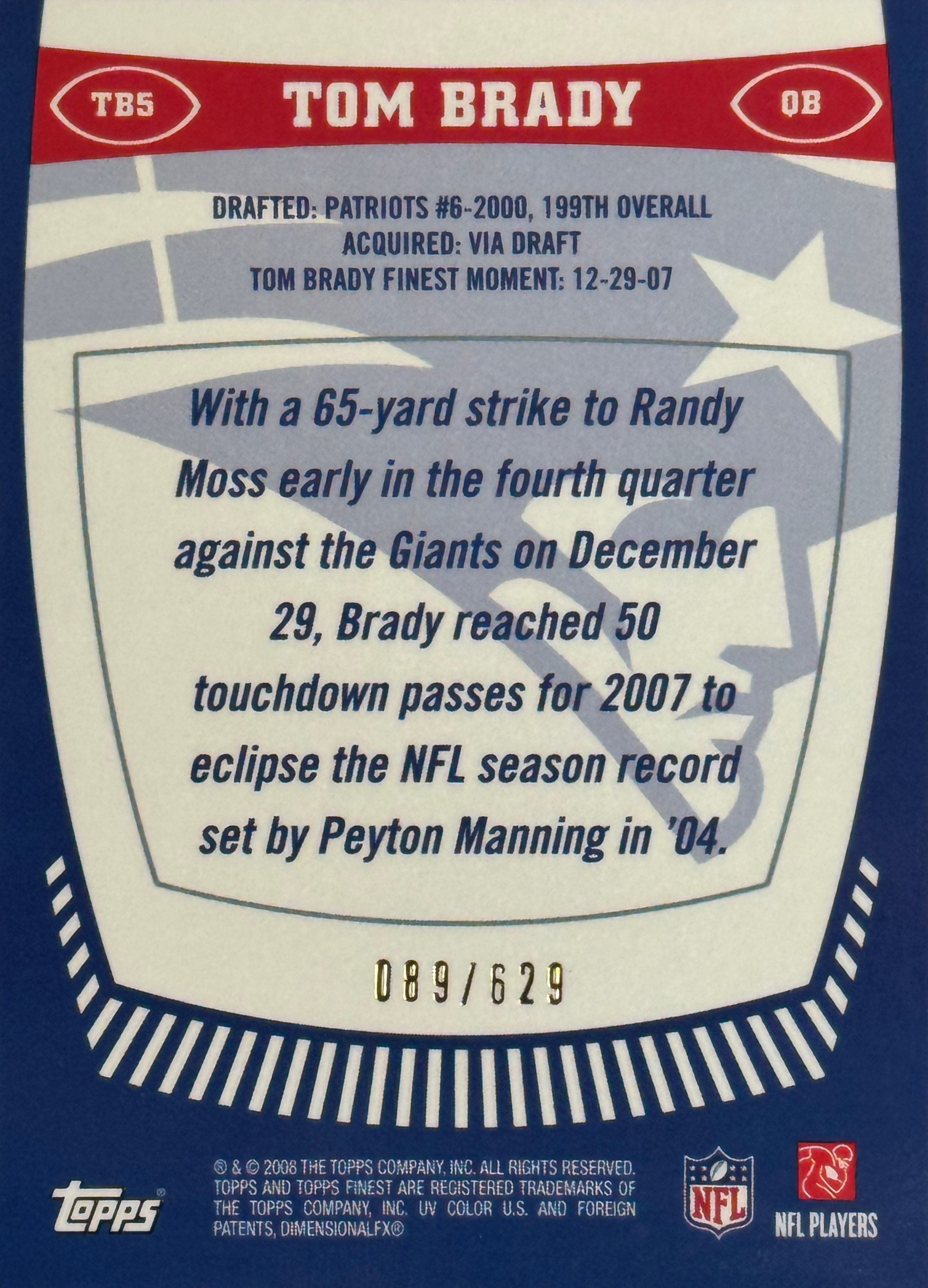 2008 Topps Finest Moments Tom Brady #TB5 089/629
